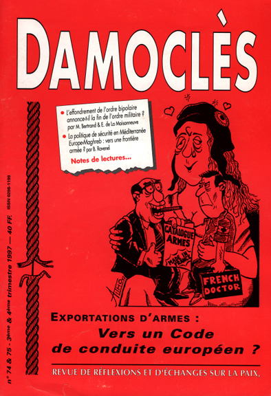N° 74 & 75 • Exportations d'armes : vers un code de conduite européen ?