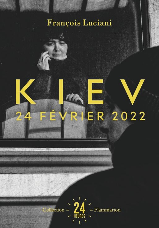 Kiev, 24 février 2022