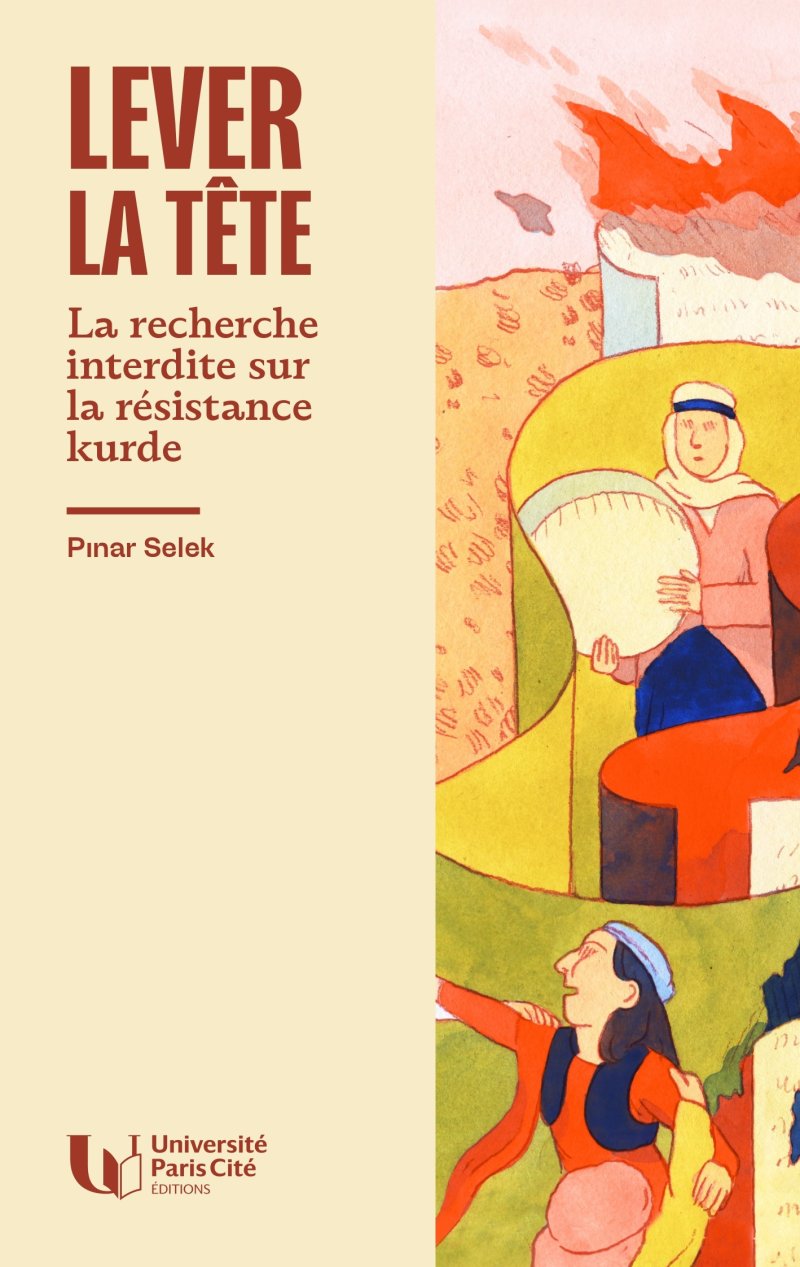Lever la tête • La recherche interdite sur la résistance kurde